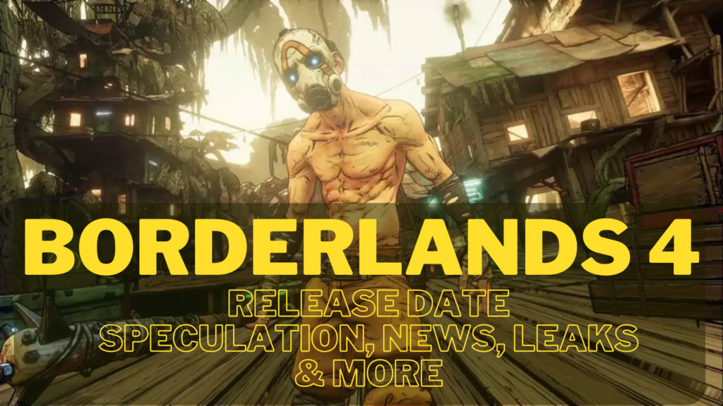 Borderlands 4 Officially Announced: Release Date, Platforms, and What We Know So Far