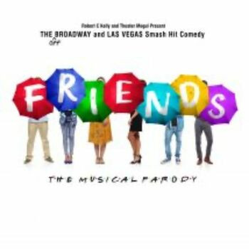 Friends! The Musical Parody is Coming to the UK