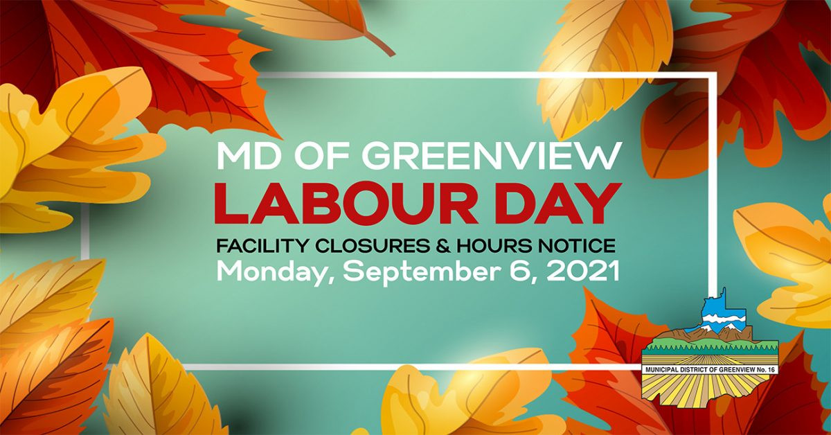 Labour Day Weekend 2024: Town of Lincoln & MD of Greenview Facility Closures and Hours