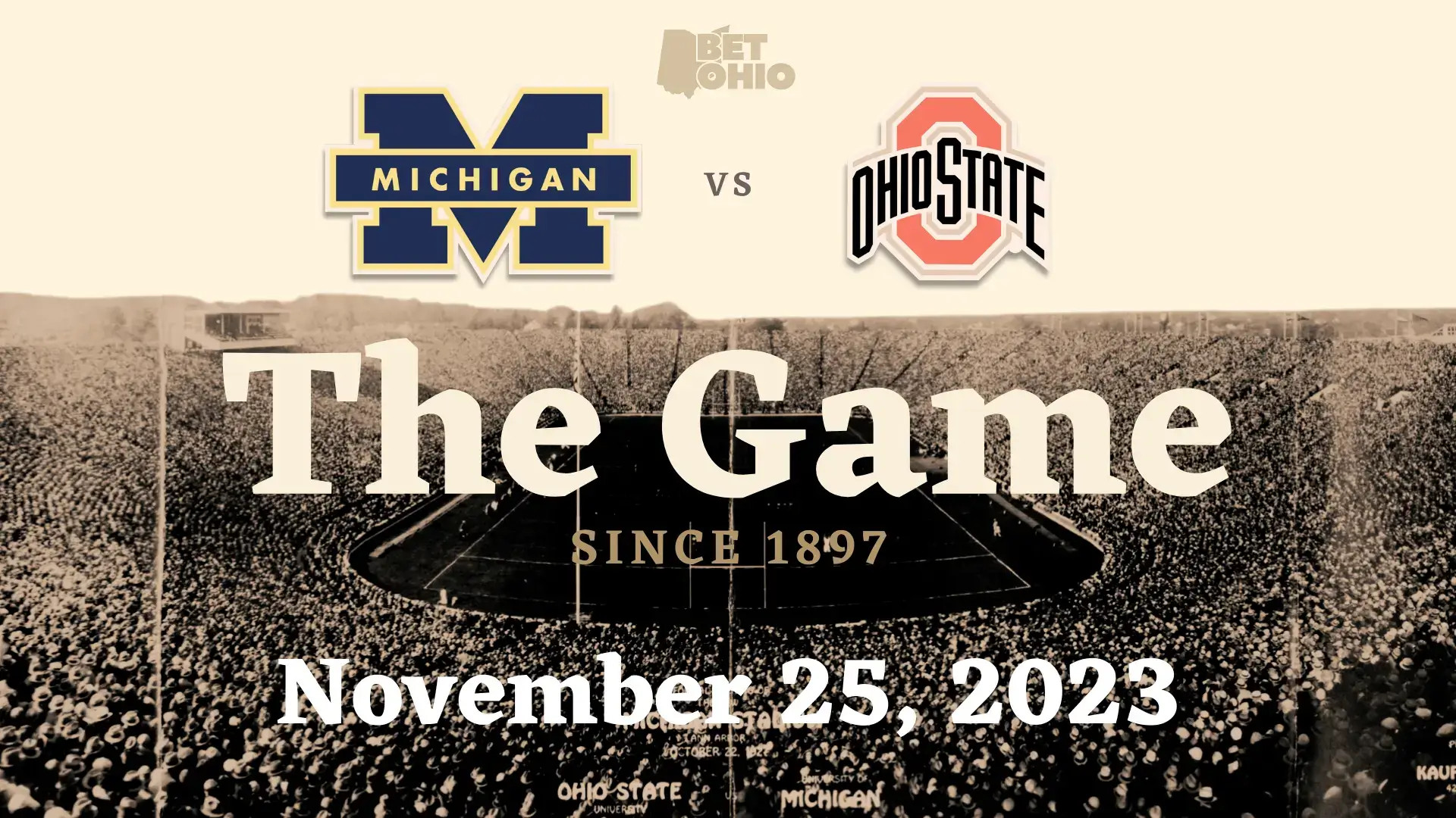 Ohio State vs. Michigan: How to Watch, Predictions, and Betting Odds for The Game