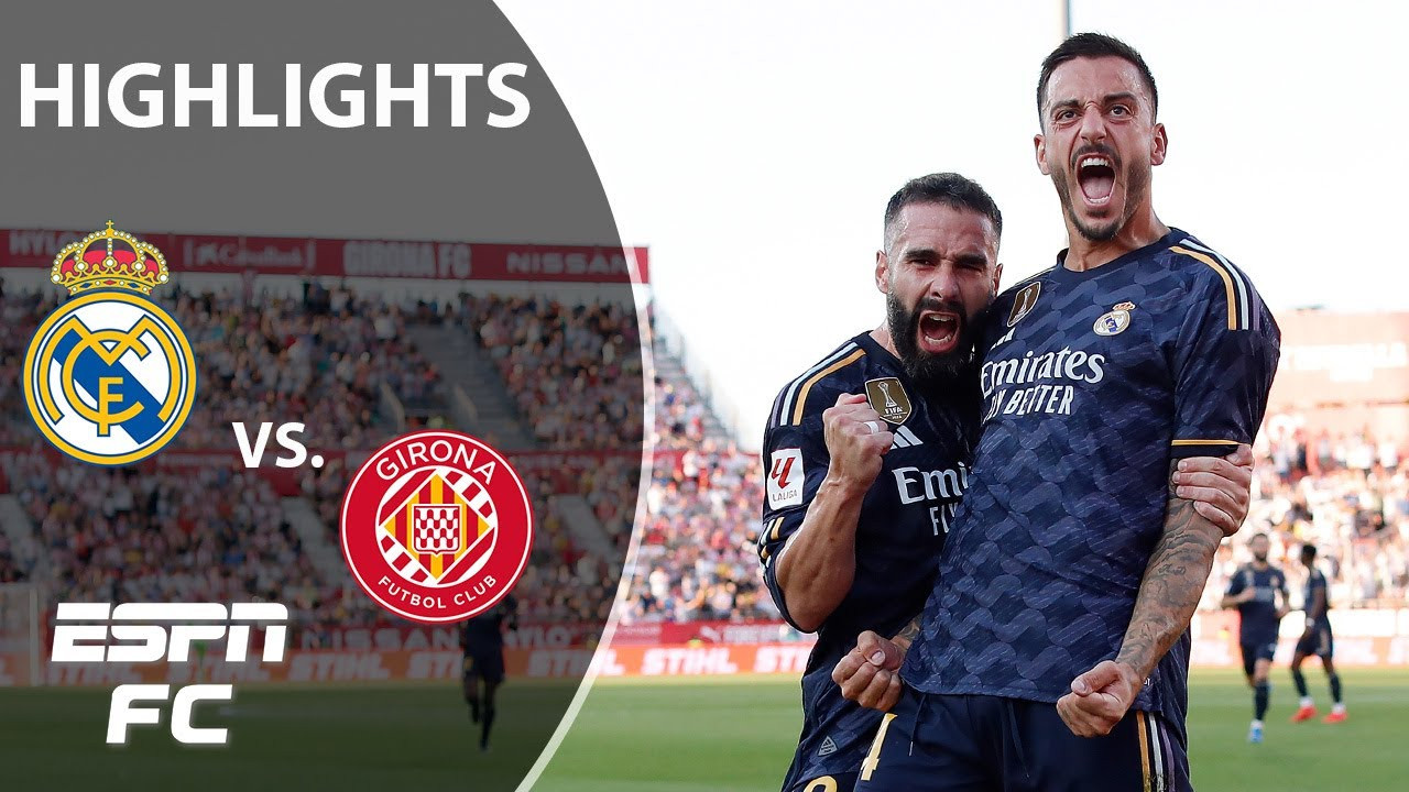 Real Madrid vs. Girona FC: Can Girona Avenge Last Match's Defeat?  LaLiga Showdown Predicted!