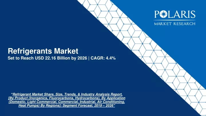 Refrigerants Market to Reach USD 9.0 Billion by 2028: Asia Pacific Leads the Way