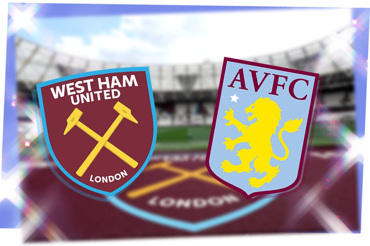 West Ham vs Aston Villa: How to Watch, Live Stream, Team News & Prediction